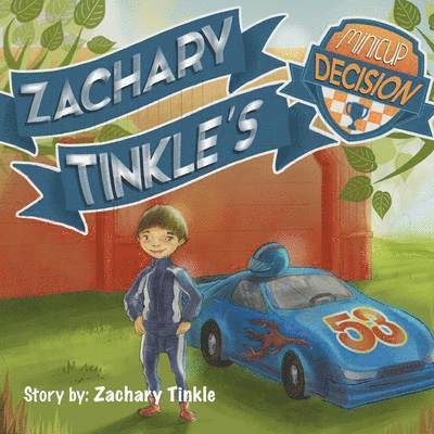 Zachary Tinkle's MiniCup Decision 1