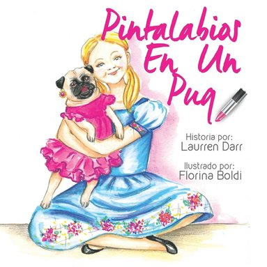 bokomslag Pintalabios En Un Pug