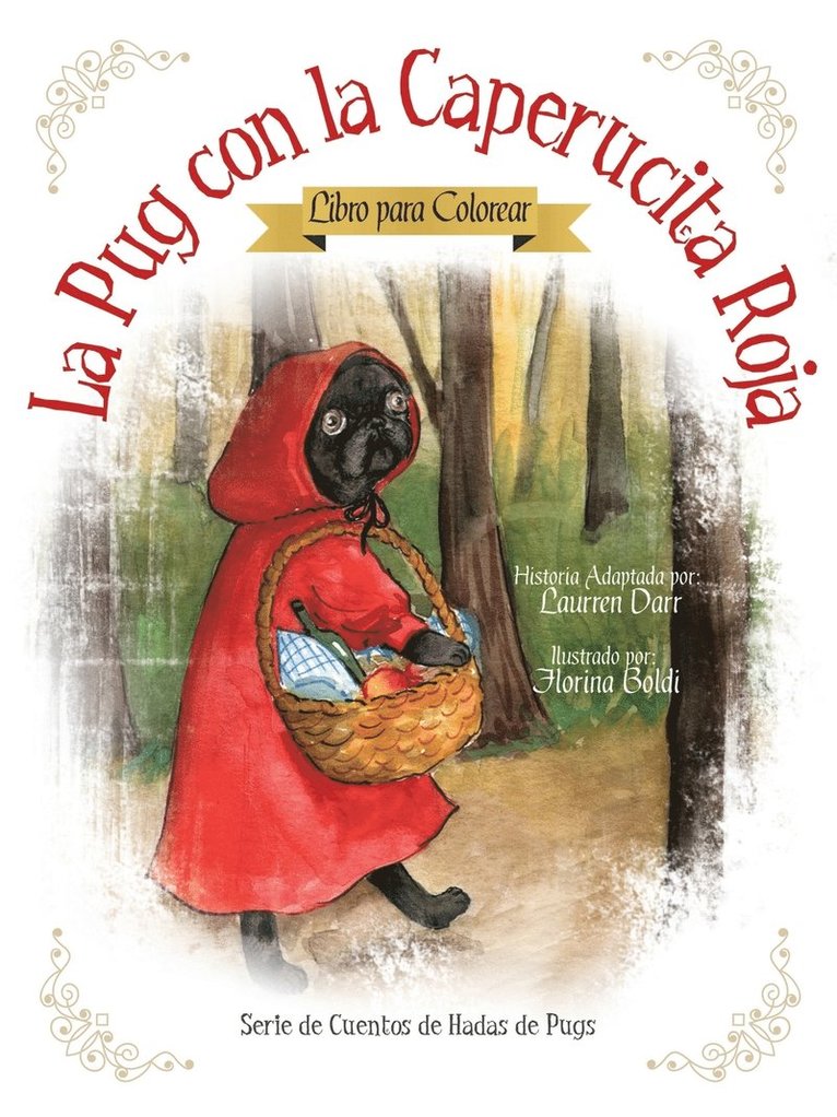 La Pug Con La Caperucita Roja - Libro Para Colorear 1