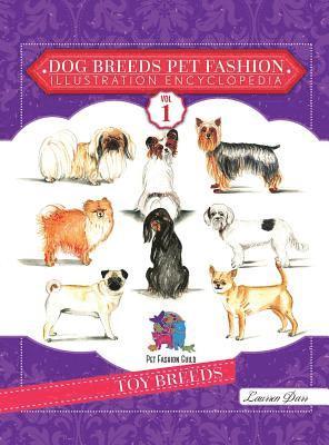 bokomslag Dog Breeds Pet Fashion Illustration Encyclopedia