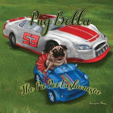 bokomslag Pug Bella The Pit Pet Fashionista