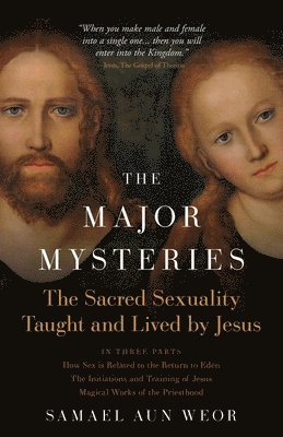Samael Aun Weor - Major Mysteries, Häftad