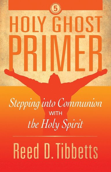 bokomslag Holy Ghost Primer