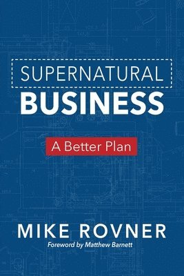 Mike Rovner - Supernatural Business, Häftad