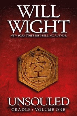 Will Wight - Unsouled, Inbunden