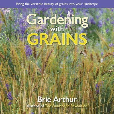 Gardening with Grains 1