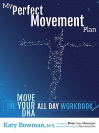 bokomslag My Perfect Movement Plan