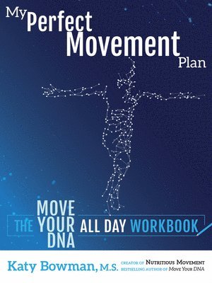 My Perfect Movement Plan 1