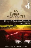 bokomslag La Torche Mouvante
