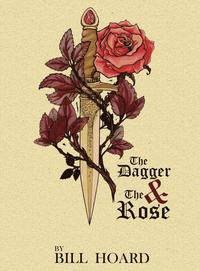 bokomslag The Dagger and the Rose