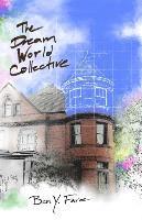 The Dream World Collective 1