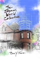 The Dream World Collective 1