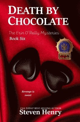 Steven Henry - Death By Chocolate, Inbunden