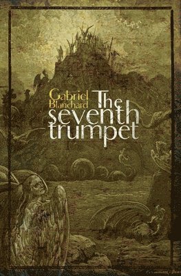 The Seventh Trumpet 1