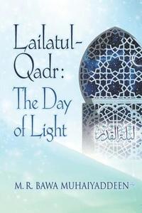 bokomslag Lailatul-Qadr: The Day of Light
