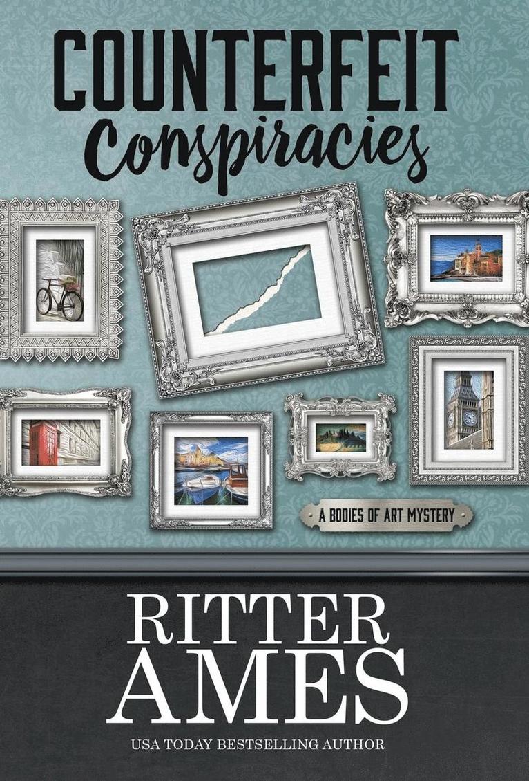 Ritter Ames - Counterfeit Conspiracies, Inbunden