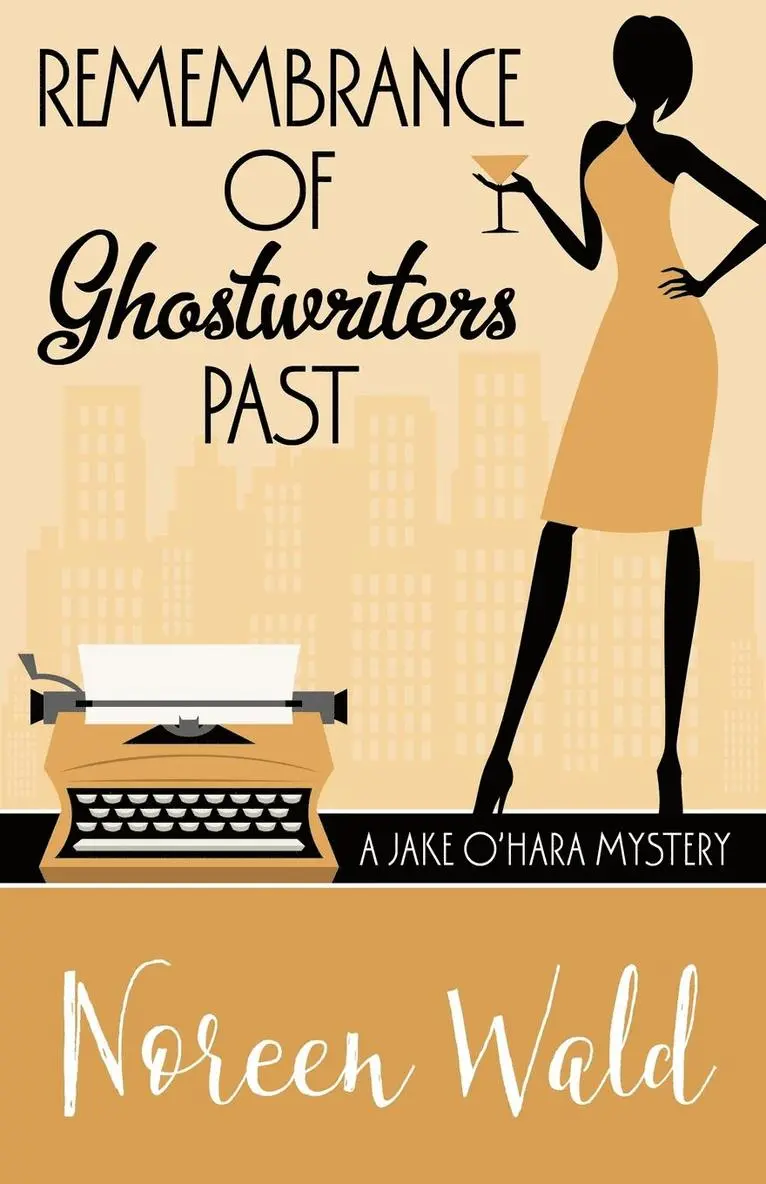 Noreen Wald - Remembrance of Ghostwriters Past, Häftad. Tillgänglighet: Lägg i varukorg