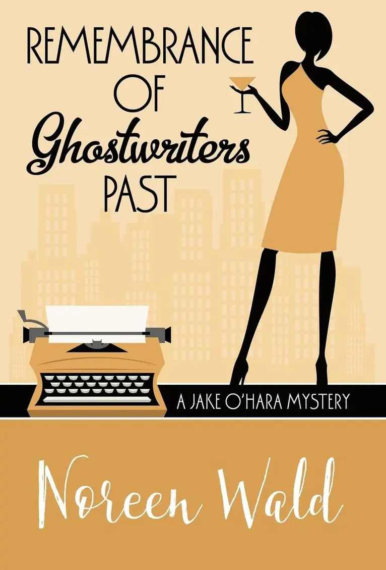 Noreen Wald - Remembrance of Ghostwriters Past, Inbunden. Tillgänglighet: Lägg i varukorg