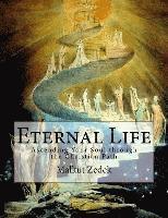 bokomslag Eternal Life: Ascending Your Soul through the Christian Path