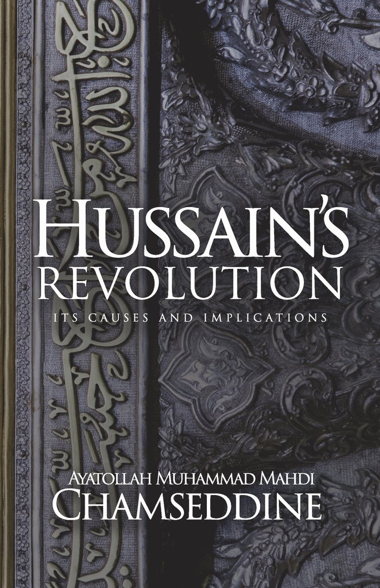 Muhammad Mahdi Chamseddine - Hussain's Revolution, Häftad