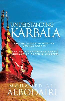 Understanding Karbala 1
