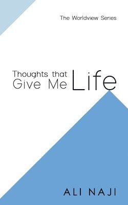 Ali Naji - Thoughts that Give Me Life, Häftad