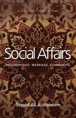 Sayyid Ali Al-Hakeem - Social Affairs, Häftad