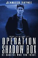 bokomslag Operation Shadow Box
