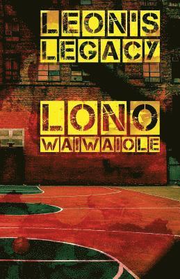 Leon's Legacy 1