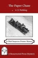 bokomslag The Paper Chase: A Chief Inspector Pointer Mystery