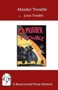 bokomslag Murder Trouble