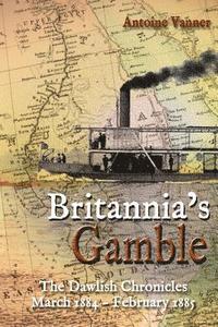 bokomslag Britannia's Gamble
