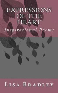 bokomslag Inspirational Poems: Expressions of the Heart