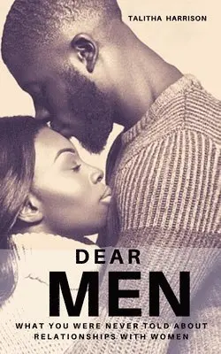 Talitha Martin Harrison - Dear Men, Häftad. Tillgänglighet: Lägg i varukorg