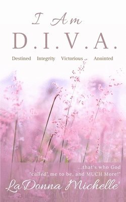 I Am D.I.V.A. 1