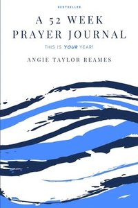 bokomslag A 52 Week Prayer Journal