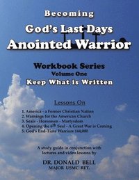 bokomslag Becoming God's Last Days Anointed Warrior