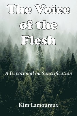 The Voice of the Flesh 1