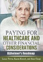bokomslag Paying for Healthcare and Other Financial Considerations
