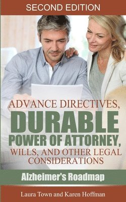 bokomslag Advance Directives, Durable Power of Attorney, Wills, and Other Legal Considerations