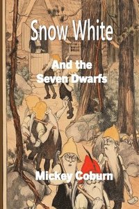 bokomslag Snow White and the Seven Dwarfs