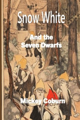 Snow White and the Seven Dwarfs 1