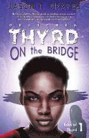 Gretchen Thyrd On the Bridge 1