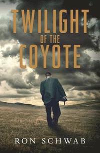 bokomslag Twilight of the Coyote