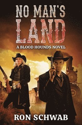 bokomslag No Man's Land: A Blood Hounds Novel