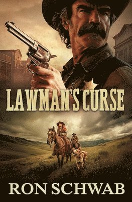 Lawman's Curse