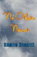 No Other Name 1
