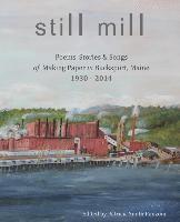 Patricia Smith Ranzoni - Still Mill, Häftad