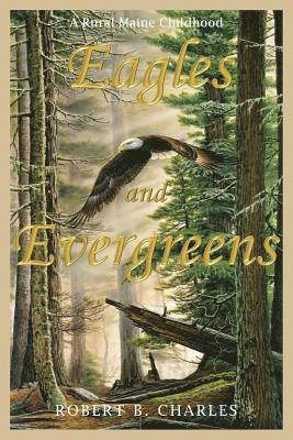 Eagles and Evergreens 1