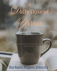 bokomslag A Daily Dose of Yiddish